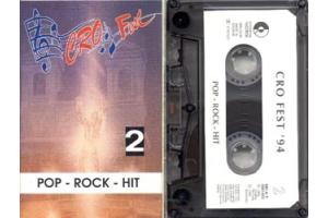CRO FEST 2 - Pop Rock Hit 1994 (Neno Belan, Legija, Ana Marija, 